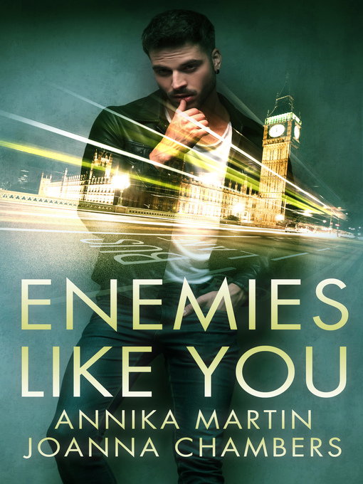 Title details for Enemies Like You by Joanna Chambers - Available
